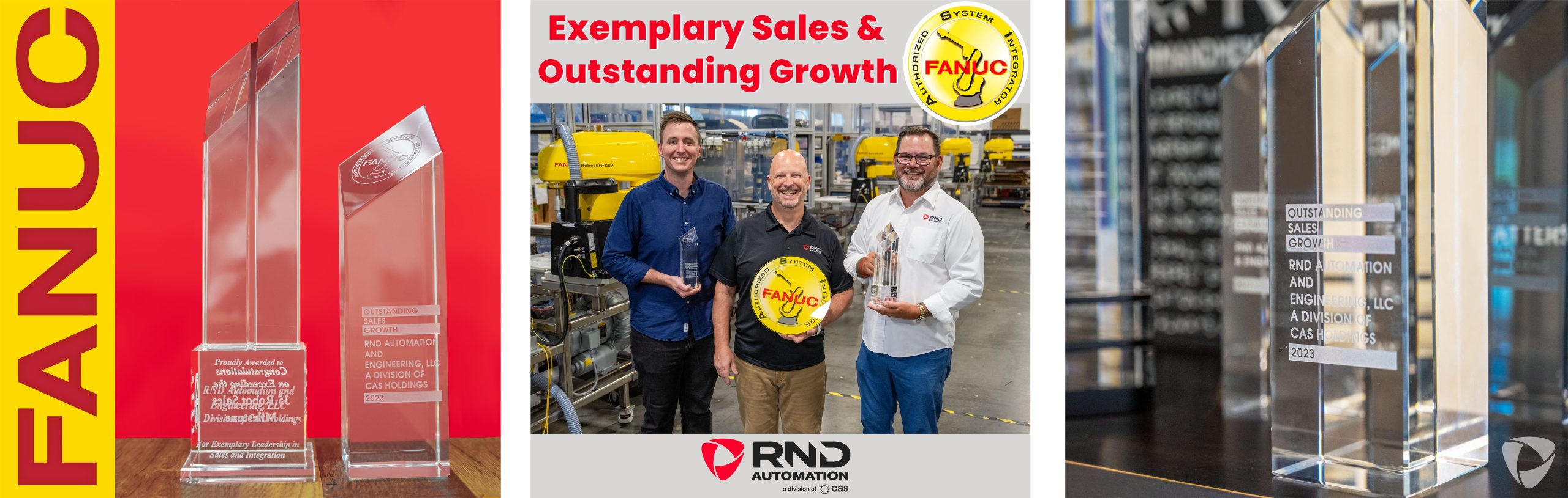 FANUC awards for Outstanding Growth and Exemplary Sales on a red background, RND Automation team holding the awards, and the awards displayed on RND's award shelf