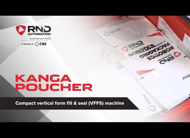 RND Automation's Kanga Poucher: Compact & Versatile Vertical Form Fill & Seal (VFFS) Packaging